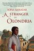 A Stranger in Olondria