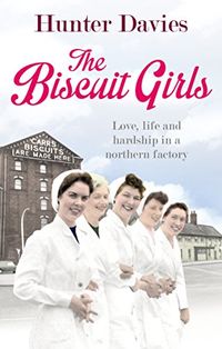 The Biscuit Girls (English Edition)