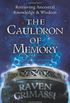 The Cauldron of Memory: Retrieving Ancestral Knowledge & Wisdom