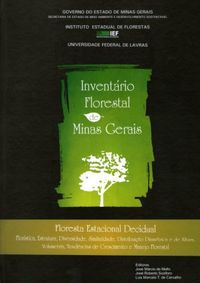 Inventrio Florestal de Minas Gerais: Floresta Estacional Decidual