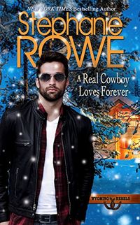 A Real Cowboy Loves Forever (Wyoming Rebels) (English Edition)