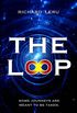 The Loop: A Space Odyssey