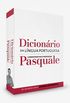Dicionrio Da Lingua Portuguesa - Professor Pasquale