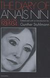 The Diary of Anaïs Nin, 19311934: Vol. 1 (1931-1934) (The Diary of Anais Nin) (English Edition)