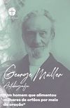 George Muller: Autobiografia