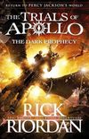 The Trials of Apollo: The Dark Prophecy