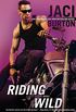 Riding Wild (The Wild Riders Series Book 1) (English Edition)