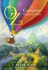 Oz, the Complete Collection: Oz, the Complete Collection, Volume 1; Oz, the Complete Collection, Volume 2; Oz, the Complete Collection, Volume 3; Oz, the ... Collection, Volume 5 (English Edition)