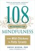 108 Metaphors for Mindfulness: From Wild Chickens to Petty Tyrants (English Edition)