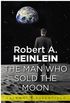 The Man Who Sold the Moon