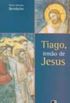 Tiago, Irmo de Jesus