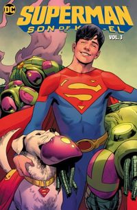 Superman: Son of Kal-El, Vol. 3