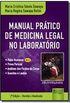 Manual Prtico de Medicina Legal no Laboratrio