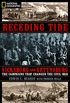 Receding Tide: Vicksburg and Gettysburg: The Campaigns That Changed the Civil War