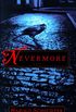 Nevermore: A Novel