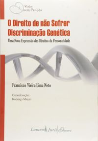 Direito De Nao Sofrer Discriminacao Genetica, O