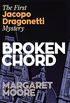 Broken Chord: The first Jacopo Dragonetti mystery (English Edition)