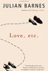 Love, etc. (Vintage International) (English Edition)