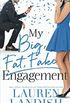 My big fat fake engagement
