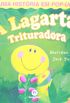 A Lagarta Trituradora. Livro Pop-up