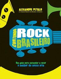 Curtindo rock brasileiro