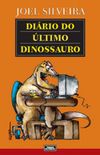 Dirio do ltimo Dinossauro