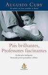 Pais brilhantes, Professores fascinantes (Mini Livro)