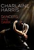Dancers in the Dark (English Edition)