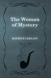 The Woman of Mystery (English Edition)