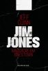 Jim Jones Profile: