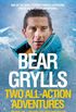 Bear Grylls: Two All-Action Adventures: Facing Up - Facing the Frozen Ocean (English Edition)