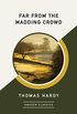 Far from the Madding Crowd (AmazonClassics Edition) (English Edition)