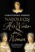 Napoleon: His Wives and Women (English Edition)