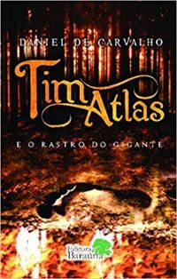 Tim Atlas e o Rastro do gigante