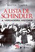 A Lista de Schindler: A verdadeira histria