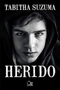 Herido (Spanish Edition)
