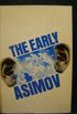 The Early Asimov or Eleven Years of Trying