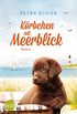 Krbchen mit Meerblick (Lichterhaven 1) (German Edition)