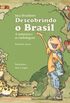 Juca Brasileiro. Descobrindo O Brasil