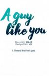 A guy like you #00