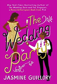 The Wedding Party: An irresistible sizzler you wont be able to put down! (English Edition)
