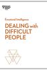 Dealing with Difficult People (HBR Emotional Intelligence Series) (English Edition)