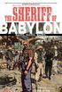 The Sheriff of Babylon, Vol. 1: Bang. Bang. Bang.