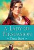 A Lady of Persuasion (Wanton Dairymaid Trilogy Book 3) (English Edition)