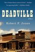 Deadville: A Novel (English Edition)