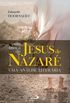 Em Busca de Jesus de Nazar. Uma Anlise Literria - Coleo Teologia Sistemtica
