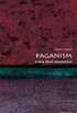 Paganism: A Very Short Introduction (Very Short Introductions) (English Edition)