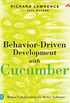 Behavior-Driven Development with Cucumber: Better Collaboration for Better Software (English Edition)