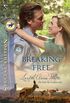 Breaking Free: A Single Dad Romance (Thoroughbred Legacy Book 10) (English Edition)