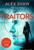 Traitors: The new unputdownable action adventure crime thriller featuring intelligence officer Sophie Racine and Aidan Snow (A Sophie Racine Assassin Thriller, Book 1) (English Edition)